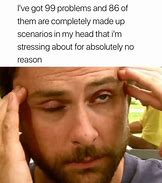 Image result for Relatable Life Problems