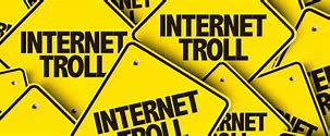 Image result for Anti-Troll