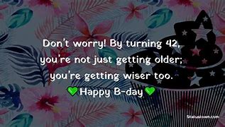 Image result for 42 and the Meaning of Life and Your Birthday