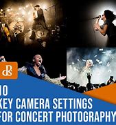 Image result for Concert Photography Camera Settings