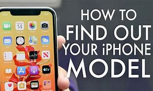 Image result for How to Find Out What iPhone I Have