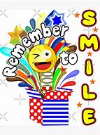 Image result for Remember to Smile Meme