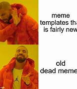 Image result for Old Dead Meme 2018