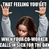 Image result for Co-Worker Drama Meme