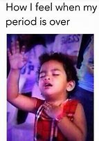 Image result for Funny Memes About Periods
