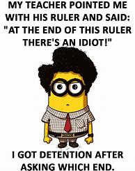 Image result for Funny Minion Memes About School