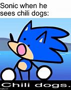 Image result for Sonic Chili Dog Meme