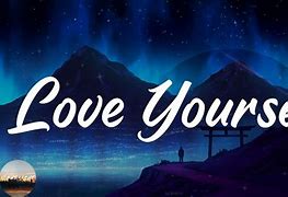 Image result for You Should Go Love Yourself Now