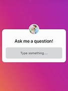 Image result for Ask Me Anything Instagram Meme