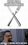 Image result for Fork Knife Meme