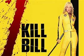 Image result for Kill Bill the Song