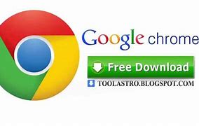 Image result for Download Google Chrome Latest Version