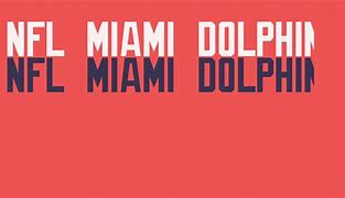 Image result for Miami Dolphins Font