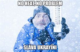 Image result for No Heat Meme