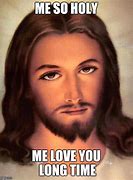 Image result for Jesus Lover Meme