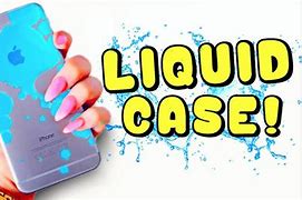 Image result for DIY Liquid Phone Case