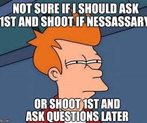 Image result for Military Questions Meme