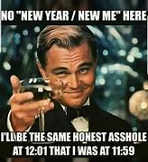 Image result for New Year's Eve Meme Inspirational