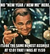 Image result for New Year New You Funny Meme