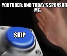 Image result for Skip Full Meme