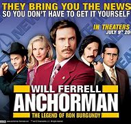 Image result for Anchorman the Legend of Ron Burgundy Movie