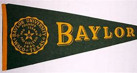 Image result for Baylor University Pennant