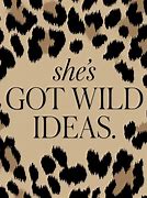 Image result for Cheetah Print Background with Sayings