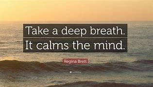 Image result for Breathe Quotes