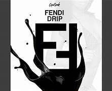 Image result for Fendi Drip