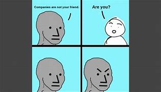 Image result for npc meme wojak