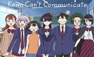Image result for Komi Can't Communicate Characters
