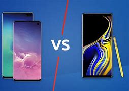 Image result for Samsung Galaxy Note 9 vs S10