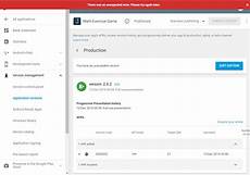 andriod developer console android play developer console i can t send update to my andriod developer console android play developer console i can t send update to my
