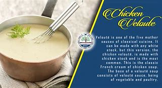 Image result for Veloute Sauce Derivatives
