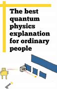 Image result for Quantum Physicist