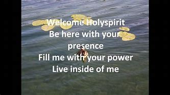Image result for Holy Spirit Song