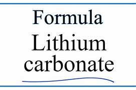 Image result for Carbonate De Lithium