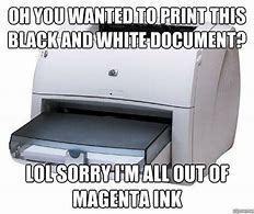 Image result for Bad Printer