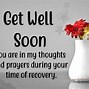 Image result for Get Well Soon Friend