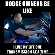 Image result for Dodge Owner Memes