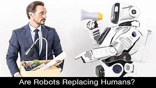 Image result for Dystopian Robot Replacing Human