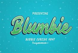 Image result for Bubbly Cursive Text Font