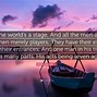 Image result for The World Is a Stage and We Are All Actors