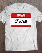Image result for My Name Is Juan