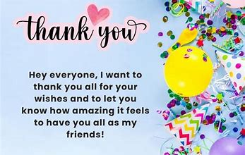 Image result for Thank You Everyone for Birthday Wishes