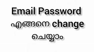 Image result for How to Change Email Password On Your Android Phone