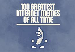 Image result for Top 10 Best Memes of All Time