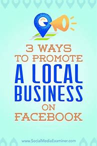 Image result for Facebook Promote Local Business