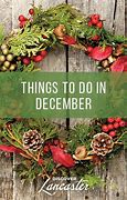 Image result for Things to Do in Lancaster PA December