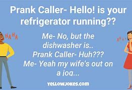 Image result for Funny Things to Say When Prank Calling